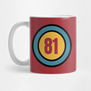 The Number 81 - eighty one - eighty first - 81st Mug